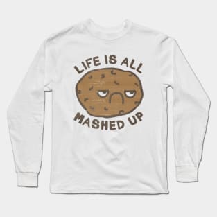 Life Is All Mashed Up Long Sleeve T-Shirt